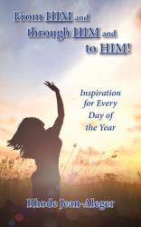  From Him and through Him and to Him 