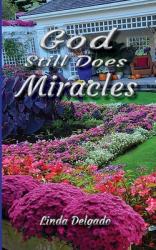  God Still Does Miracles 