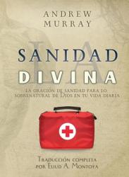  La sanidad divina: La oraci 
