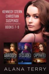  Kennedy Stern Christian Suspense Books 7-9 