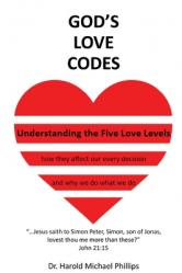  God\'s Love Codes: Understanding the Five Love Levels 