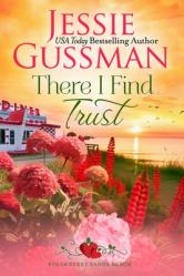  There I Find Trust (Strawberry Sands Beach Romance Book 5) (Strawberry Sands Beach Sweet Romance) 