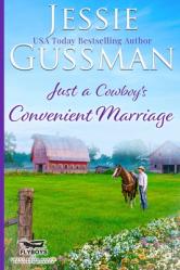  Just a Cowboy\'s Convenient Marriage (Sweet Western Christian Romance book 1) (Flyboys of Sweet Briar Ranch in North Dakota) 