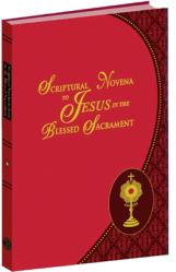  Scriptural Novena to Jesus in the Blessed Sacrament 
