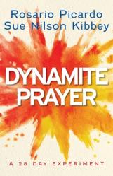  Dynamite Prayer: A 28 Day Experiment 