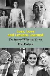  Loss, Love and Lessons Learned: The Story of Willy and Esther 