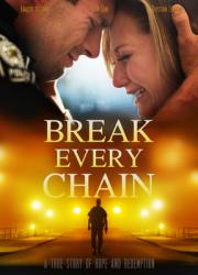  Break Every Chain 