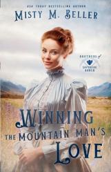  Winning the Mountain Man\'s Love 