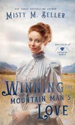  Winning the Mountain Man\'s Love 