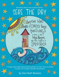  Seas the Day - Single-sided Bible-based Coloring Book with Scripture for Kids, Teens, and Adults, 40+ Unique Colorable Illustrations 