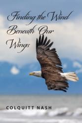  Finding the Wind Beneath Our Wings 