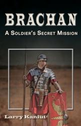  Brachan: A Soldier\'s Secret Mission 