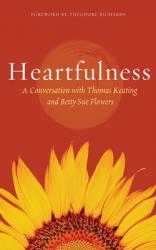 Heartfulness: Transformation in Christ 