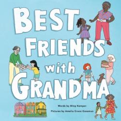  Best Friends with Grandma 