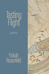  Tasting Flight: poems 