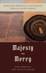 Majesty and Mercy: God Through the Eyes of Isaiah 
