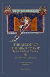  Ascent of the Mind to God: By the Ladder of Creation 