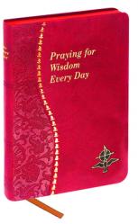 Praying for Widsom Every Day 