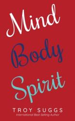  Mind Body Spirit 