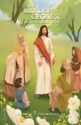  The Mind of Christ: The Mind of Christ in You 