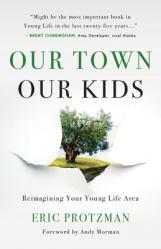  Our Town, Our Kids 