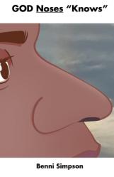  GOD Noses \"Knows\" 