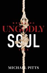  Breaking Ungodly Soul Ties 