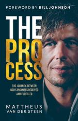  The Process: The Journey Between God\'s Promises Received and Fulfilled 