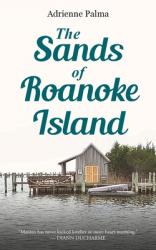  The Sands of Roanoke Island 