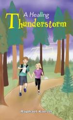 A Healing Thunderstorm 