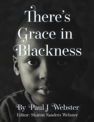  There\'s Grace in Blackness 