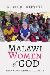  Malawi Women of God: A plan only God could devise 