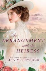  An Arrangement with the Heiress 