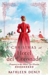  A Christmas at Hotel del Coronado 