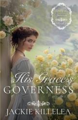  His Grace\'s Governess 