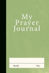  My Prayer Journal (Olive) 