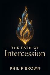  The Path of Intercession 