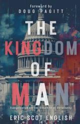  The Kingdom of Man 