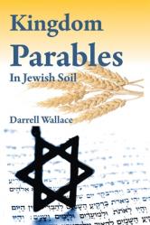  Kingdom Parables in Jewish Soil 