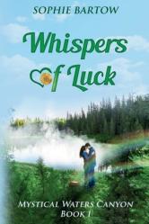  Whispers of Luck: A Small-Town Medical Mystical Romance 