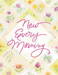  New Every Morning 