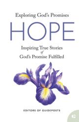  Hope: Inspiring True Stories of God\'s Promise Fulfilled 