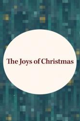 The Joys of Christmas 2026 