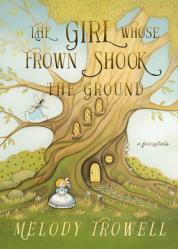  The Girl Whose Frown Shook the Ground 