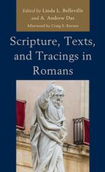  Scripture, Texts, and Tracings in Romans 