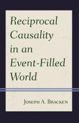  Reciprocal Causality in an Event-Filled World 