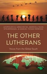  The Other Lutherans: Voices from the Global South 