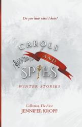  Carols and Spies 