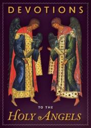  Devotions to the Holy Angels 