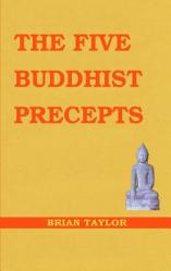  The Five Buddhist Precepts 